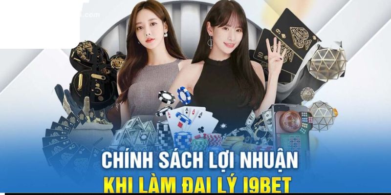 Lợi ích có 1 0 2 của đại lý i9BET